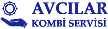 Avcılar Kombi Servisi